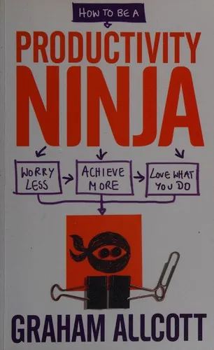 How to be a Productivity Ninja cover