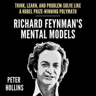 Richard Feynman’s Mental Models cover